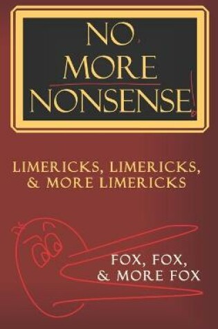 Cover of No, More Nonsense!