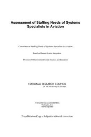 Cover of Assessment of Staffing Needs of Systems Specialists in Aviation
