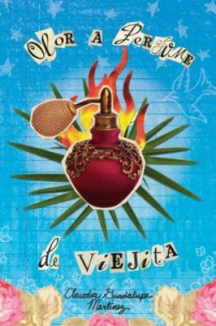 Cover of Olor a perfume de viejita