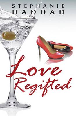 Book cover for Love Regifted