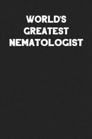 Cover of World's Greatest Nematologist