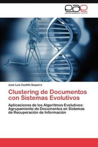 Cover of Clustering de Documentos con Sistemas Evolutivos