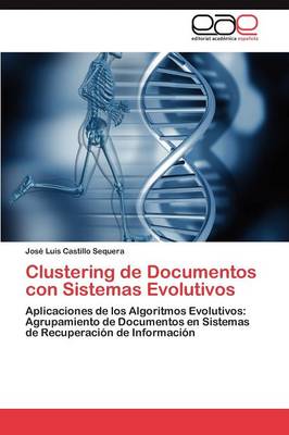 Book cover for Clustering de Documentos con Sistemas Evolutivos