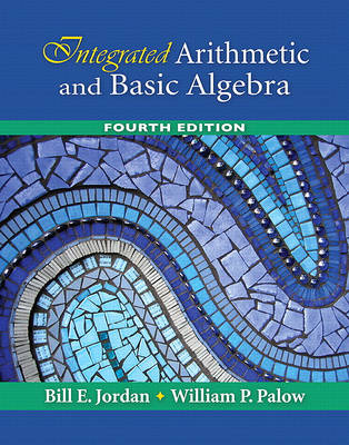 Book cover for Integrated Arithmetic and Basic Algebra Value Package (Includes Mathxl 12-Month Student Access Kit)