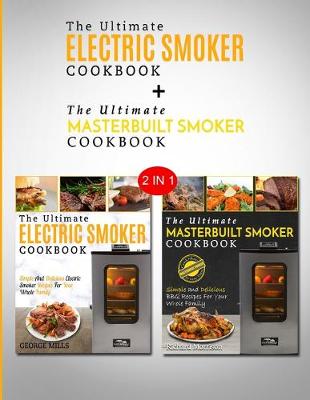 Book cover for Masterbuilt Smoker Cookbook & Electric Smoker Cookbook