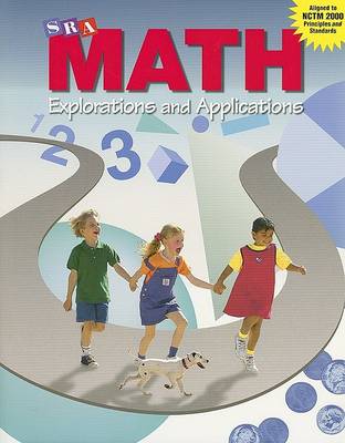 Book cover for MATH EXPLORATIONS AND APPLICATIONS: STUDENT EDITION (CONSUMABLE), GRADE K