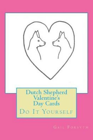 Cover of Dutch Shepherd Valentine's Day Cards