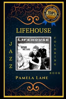 Book cover for Lifehouse Jazz Coloring Book