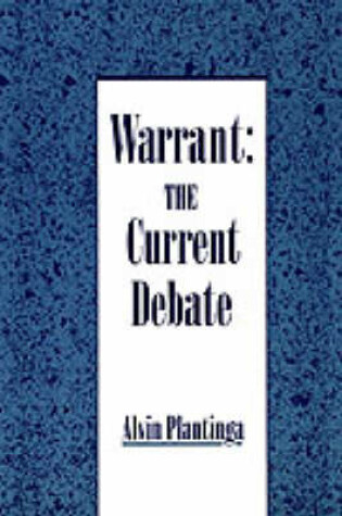 Cover of Warrant: The Current Debate