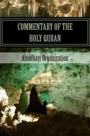 Cover of Commentary of the Holy Quran