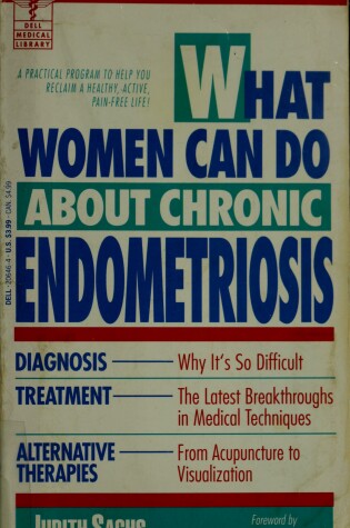 Cover of What Women Can Do about Chronic Endometriosis