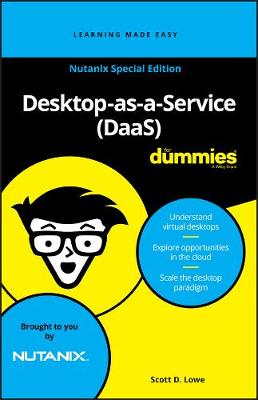 Book cover for Desktop As-A-Service (Daas) for Dummies, Nutanix Special Edition (Custom)