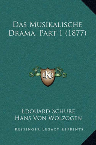 Cover of Das Musikalische Drama, Part 1 (1877)
