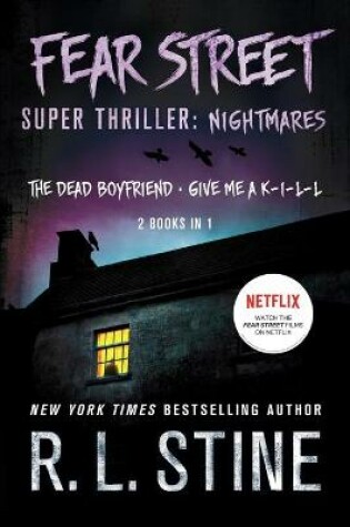 Cover of Fear Street Super Thriller: Nightmares