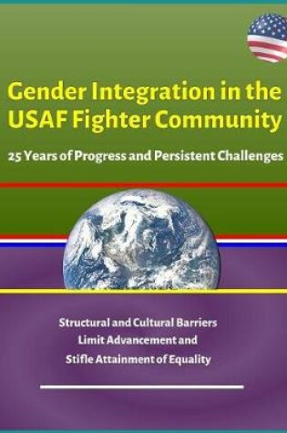 Cover of Gender Integration in the USAF Fighter Community