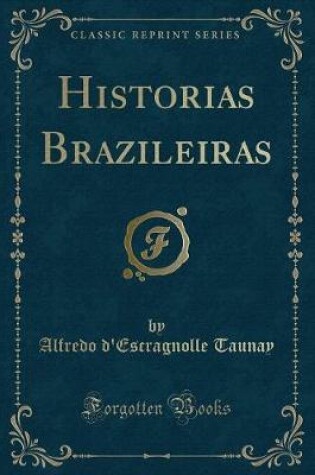 Cover of Historias Brazileiras (Classic Reprint)