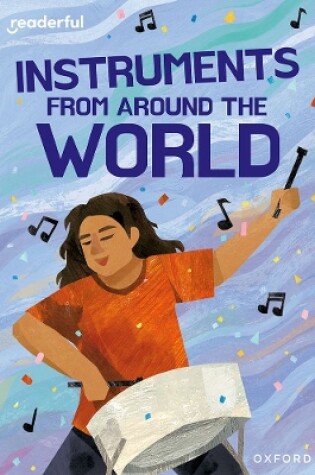 Cover of Readerful Rise: Oxford Reading Level 11: Instruments from Around the World