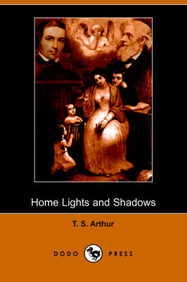 Book cover for Home Lights and Shadows (Dodo Press)