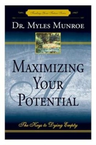 Cover of Maximizing Your Potential