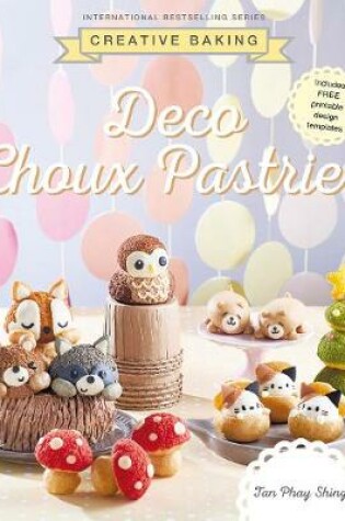 Cover of Deco Choux Pastries