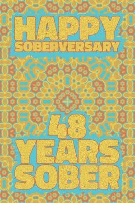 Book cover for Happy Soberversary 48 Years Sober