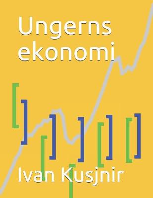 Book cover for Ungerns ekonomi