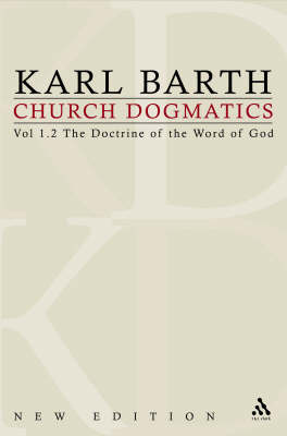 Book cover for The Doctrine of the Word of God (Prolegomena to Church Dogmatics)