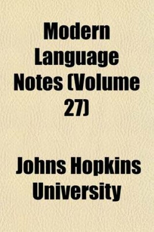 Cover of Modern Language Notes (Volume 27)