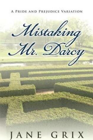 Cover of Mistaking Mr. Darcy