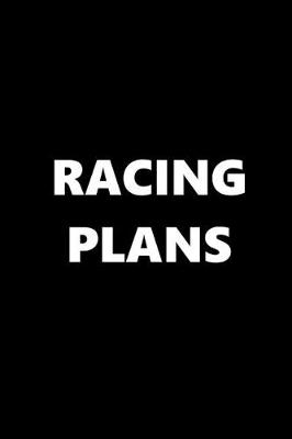 Book cover for 2020 Daily Planner Sports Theme Racing Plans Black White 388 Pages