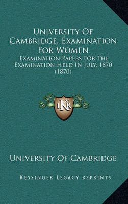 Book cover for University of Cambridge, Examination for Women