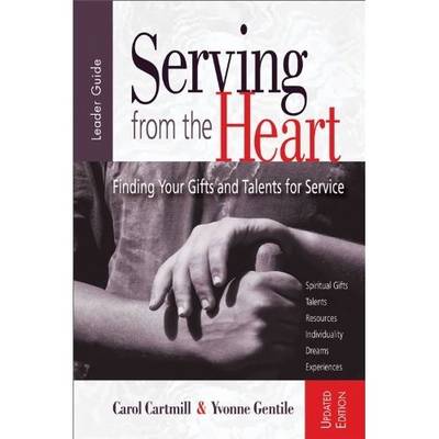 Book cover for Serving from the Heart Leader Guide Revised/Updated