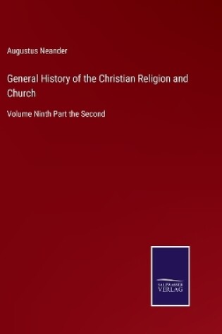 Cover of General History of the Christian Religion and Church