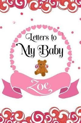 Book cover for Letters to My Zoe