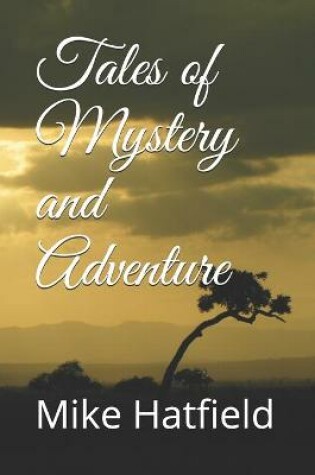 Cover of Tales of Mystery and Adventure