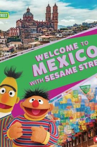Cover of Welcome to Mexico with Sesame Street (R)
