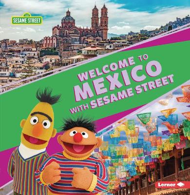 Book cover for Welcome to Mexico with Sesame Street (R)