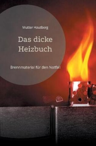 Cover of Das dicke Heizbuch