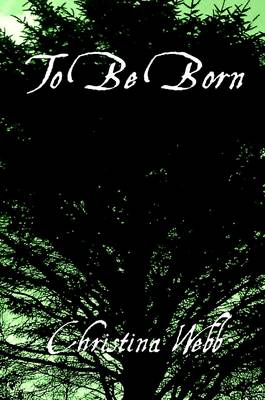 Book cover for To be Born