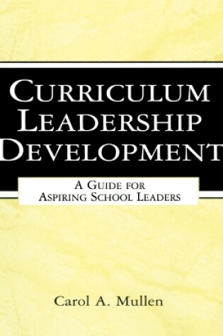 Cover of Curriculum Leadership Development