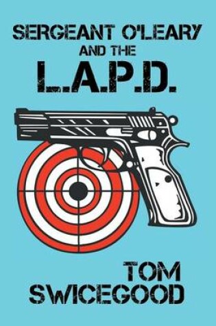 Cover of Sergeant O'Leary and the L.A.P.D