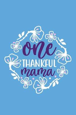 Book cover for One Thankful Mama