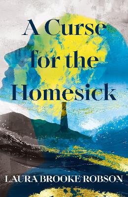 Book cover for A Curse for the Homesick