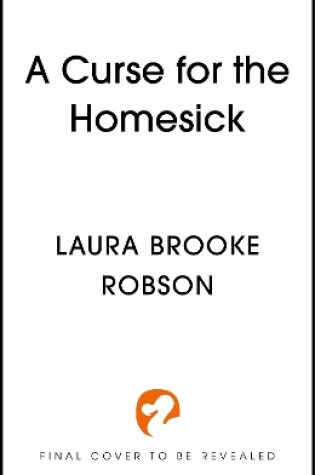 Cover of A Curse for the Homesick