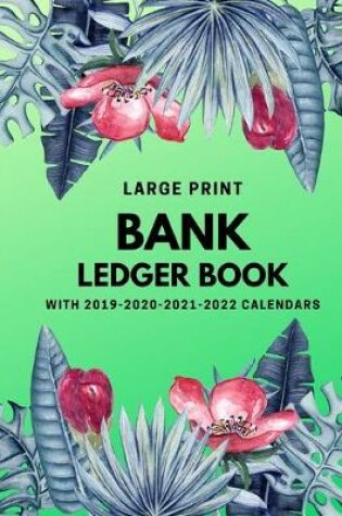 Cover of Bank Ledger Book with 2019-2020-2021-2022 Calendars