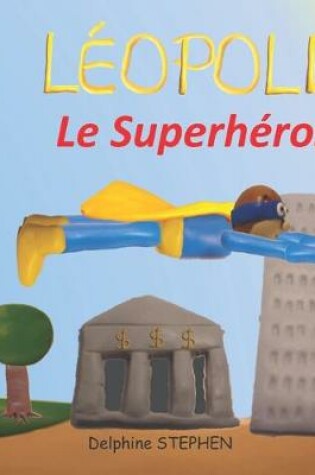 Cover of Léopold le Superhéros