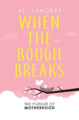 Cover of When the Bough Breaks