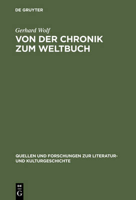 Book cover for Von der Chronik zum Weltbuch