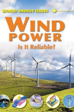 Cover of Wind Power - Is It Reliable?