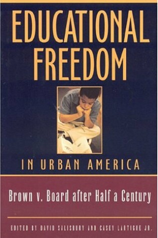 Cover of Educational Freedom in Urban America